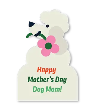 The Giftlabel Cut-Out Cards - Happy Mother's Day Dog Mom!