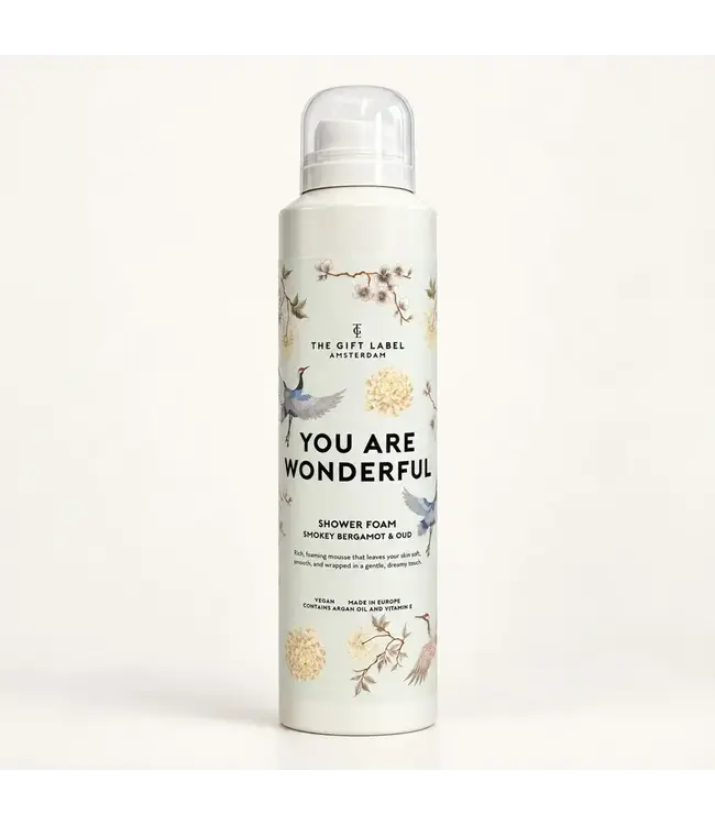 Shower Foam - You are wonderful