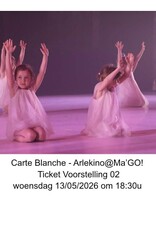 Arlekino Ticket VS 02 Woe 13/05/2026 om 18:30u - Carte Blanche - Arlekino@Ma'GO!