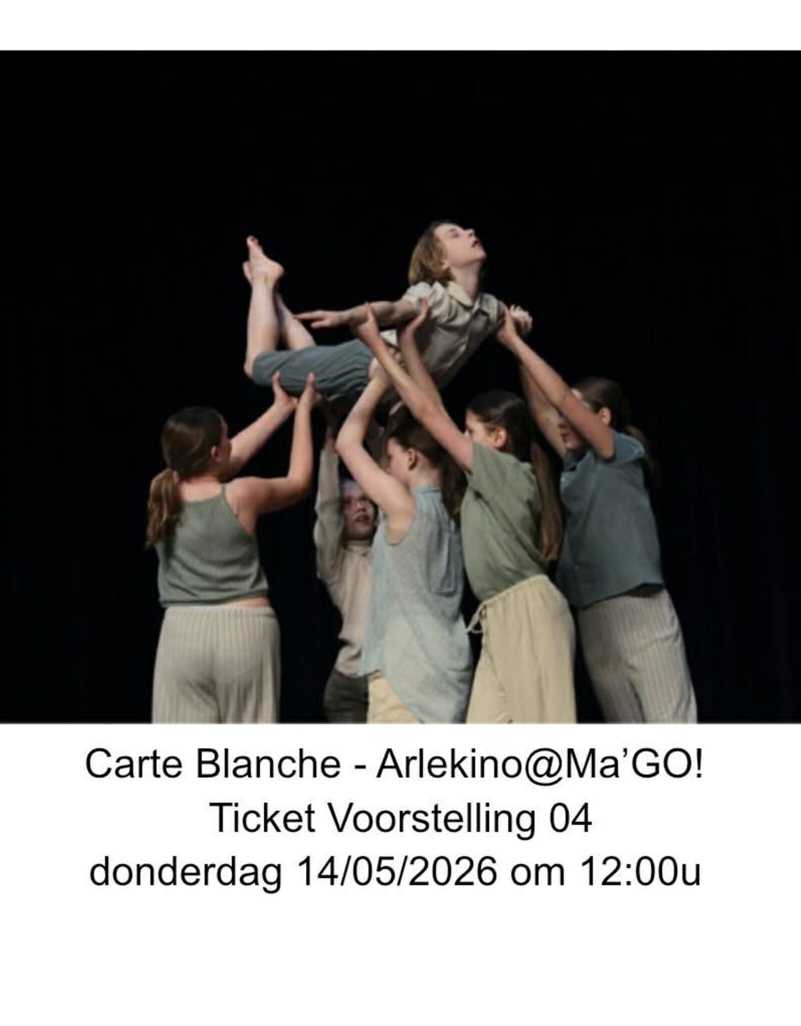 Arlekino Ticket VS 04 Don 14/05/2026 om 12:00u - Carte Blanche - Arlekino@Ma'GO!