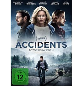 DARSTELLER : Elisabeth Banks, Chloe Sevigny, REGIE : Sara Colangelo Accidents - Totgeschwiegen   OVP