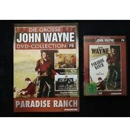 DARSTELLER : John Wayne, Marion Burns, REGIE : Carl Pierson Die große John Wayne Collection 75 : Paradise Ranch