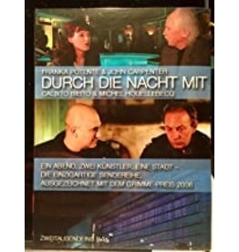 DARSTELLER : Franka Potente, John Carpenter, REGIE : Dukumentation Durch die Nacht mit Teil 6 : John Carpenter und Franka Potente