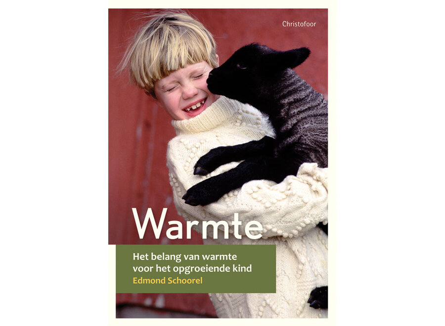 Warmte, het belang van warmte voor het opgroeiende kind