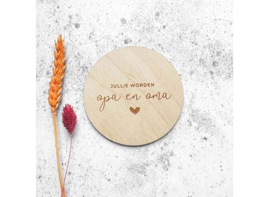 Fien & Feau Houten cirkel - Jullie worden opa & oma