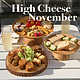 High Cheese Nov
