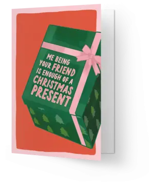 Kaart Blanche Being your friend is a christmas present