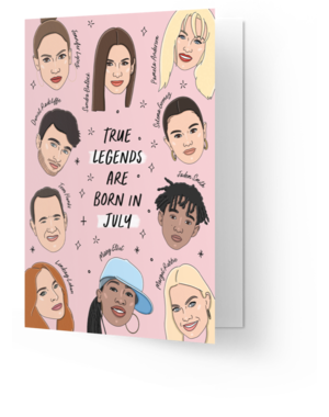 Kaart Blanche Legends are born in July