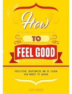 Lantaarn How to feel good