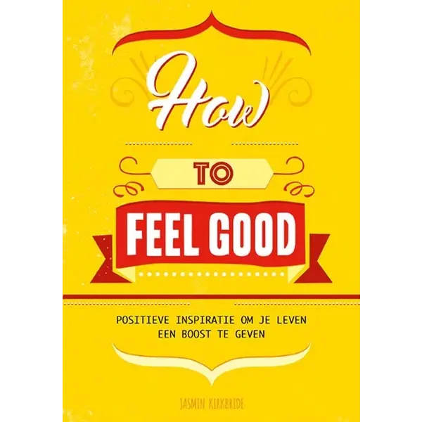 Lantaarn How to feel good