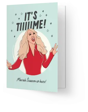 Kaart Blanche It's time (Mariah Season is here)