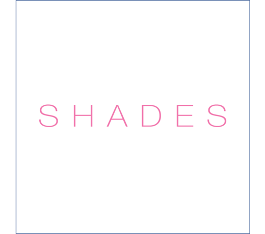 Shades