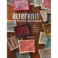 ALTERKNIT STITCH DICTIONARY by ANDREA RANGEL