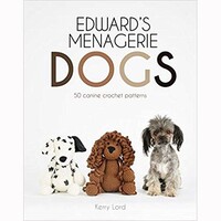 EDWARD'S MENAGERIE DOGS by KERRY LORD