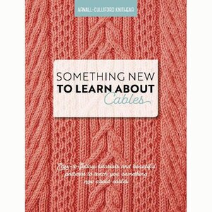 SOMETHING NEW TO LEARN ABOUT CABLES by ARNALL CULLIFORD