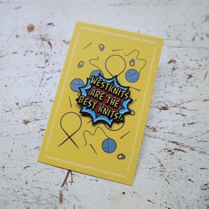 Westknits WESTKNITS BESTKNITS ENAMEL PIN Westknits WESTKNITS BESTKNITS ENAMEL PIN