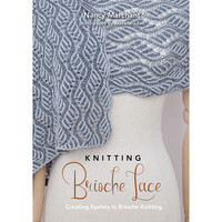 KNITTING BRIOCHE LACE by NANCY MARCHANT