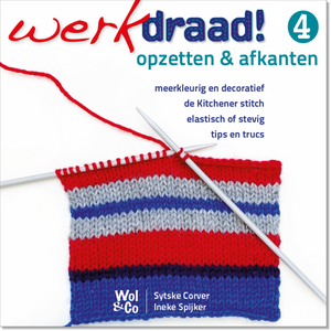 Werkdraad WERKDRAAD 4 OPZETTEN & AFKANTEN
