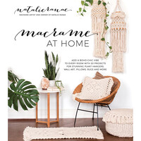 MACRAME AT HOME by NATALIE RANAE