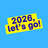 2026, let's go!