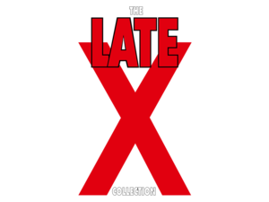LATE X