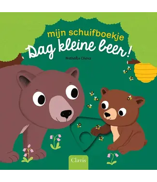 Clavis Clavis | Mijn schuifboekje | Dag Kleine Beer! | 1+