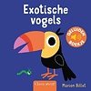 Clavis Clavis | Geluidenboekje | Exotische Vogels | 1+