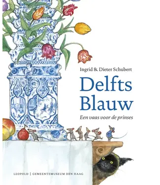 Leopold |  Ingrid en Dieter Schubert | Delfts Blauw | 6+