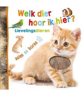 Veltman | Voel- en Geluidenboek | Welk Dier hoor ik hier? | Lievelingsdieren | 1+