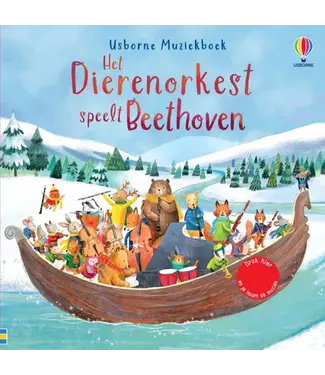 Usborne | Geluidenboek met Muziek | Het dierenorkest speelt Beethoven | 1+