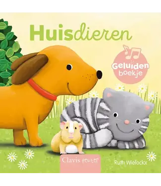 Clavis Clavis | Geluidenboekje | Huisdieren | 1+