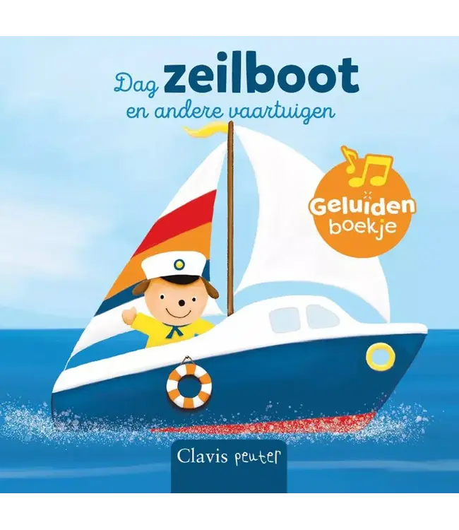 Clavis | Geluidenboekje | Dag zeilboot en andere vaartuigen | 1+