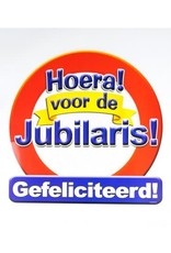 Huldeschild verkeersbord Jubilaris