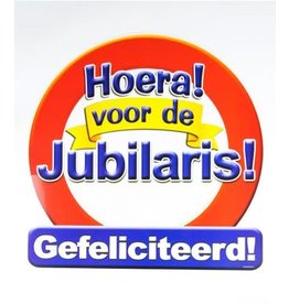 Huldeschild verkeersbord Jubilaris