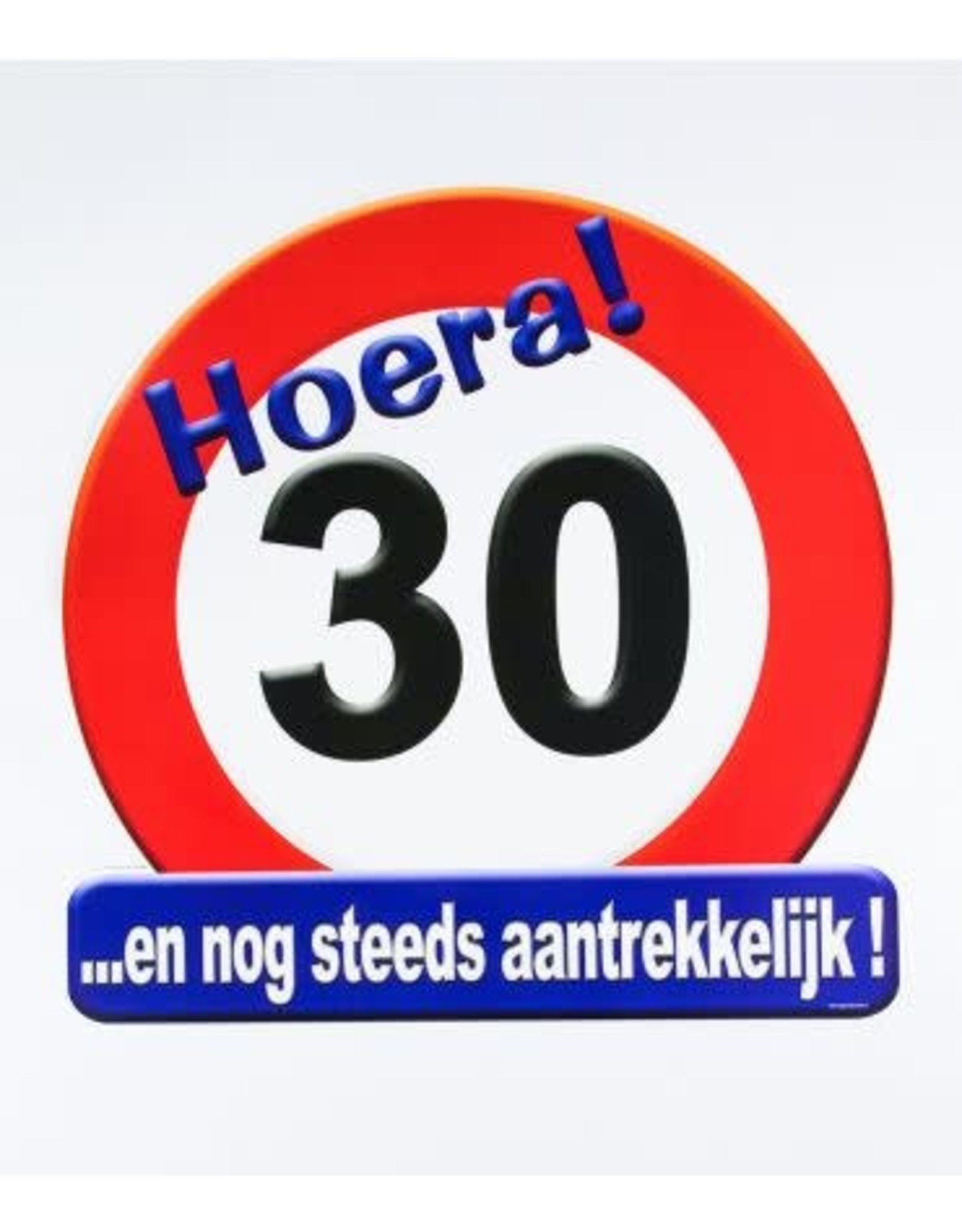 Huldeschild verkeersbord 30 jaar