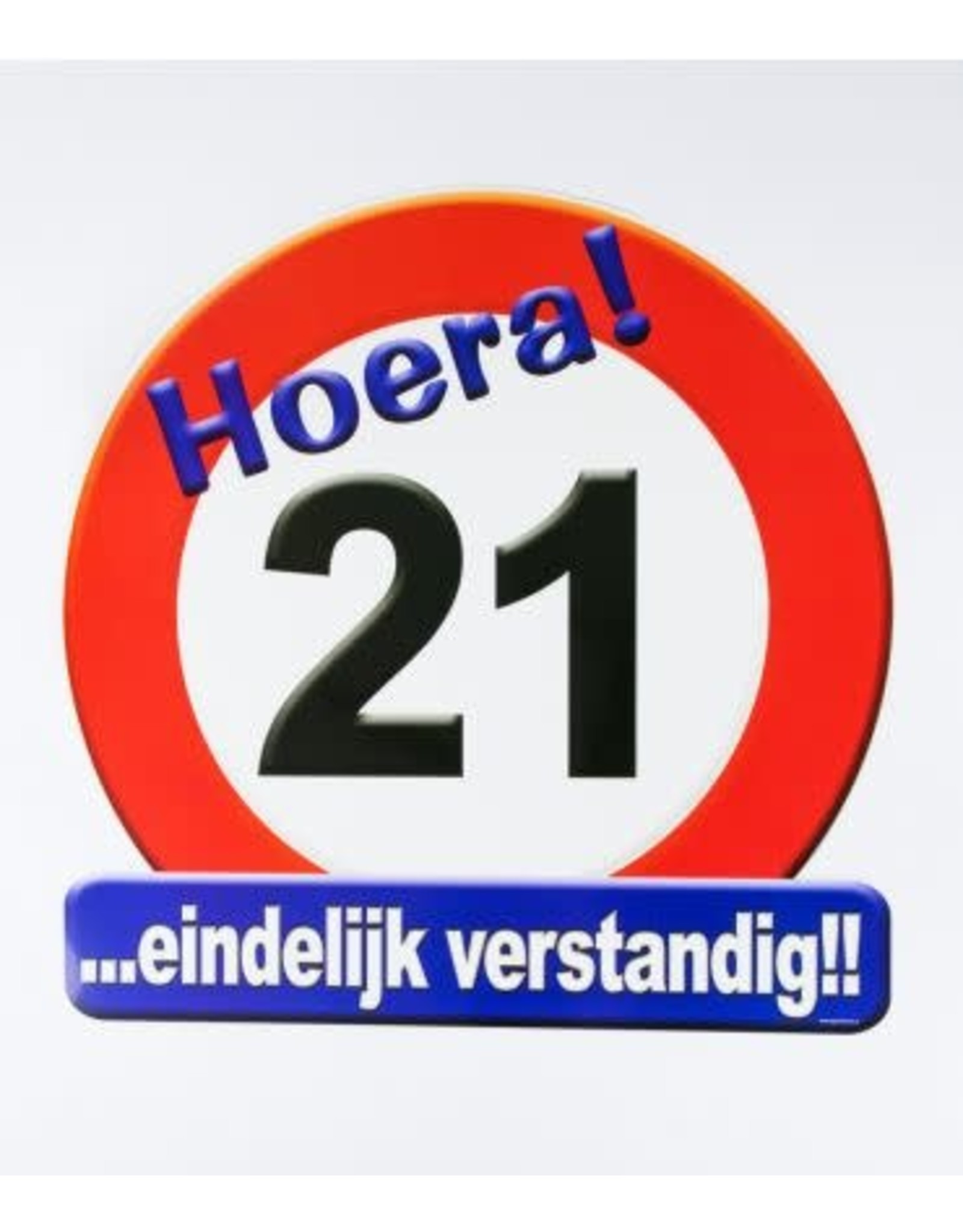 Huldeschild verkeersbord 21 jaar