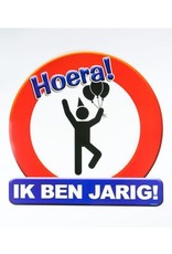 Huldeschild Ik ben jarig