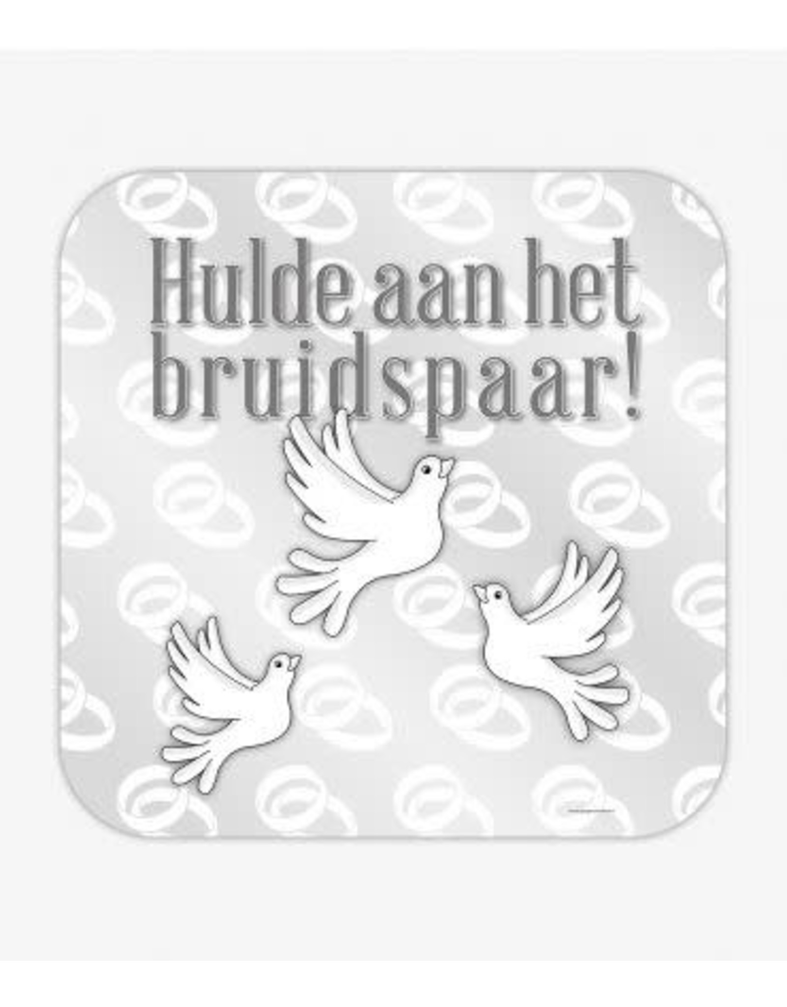 Huldeschild Hulde aan het bruidspaar