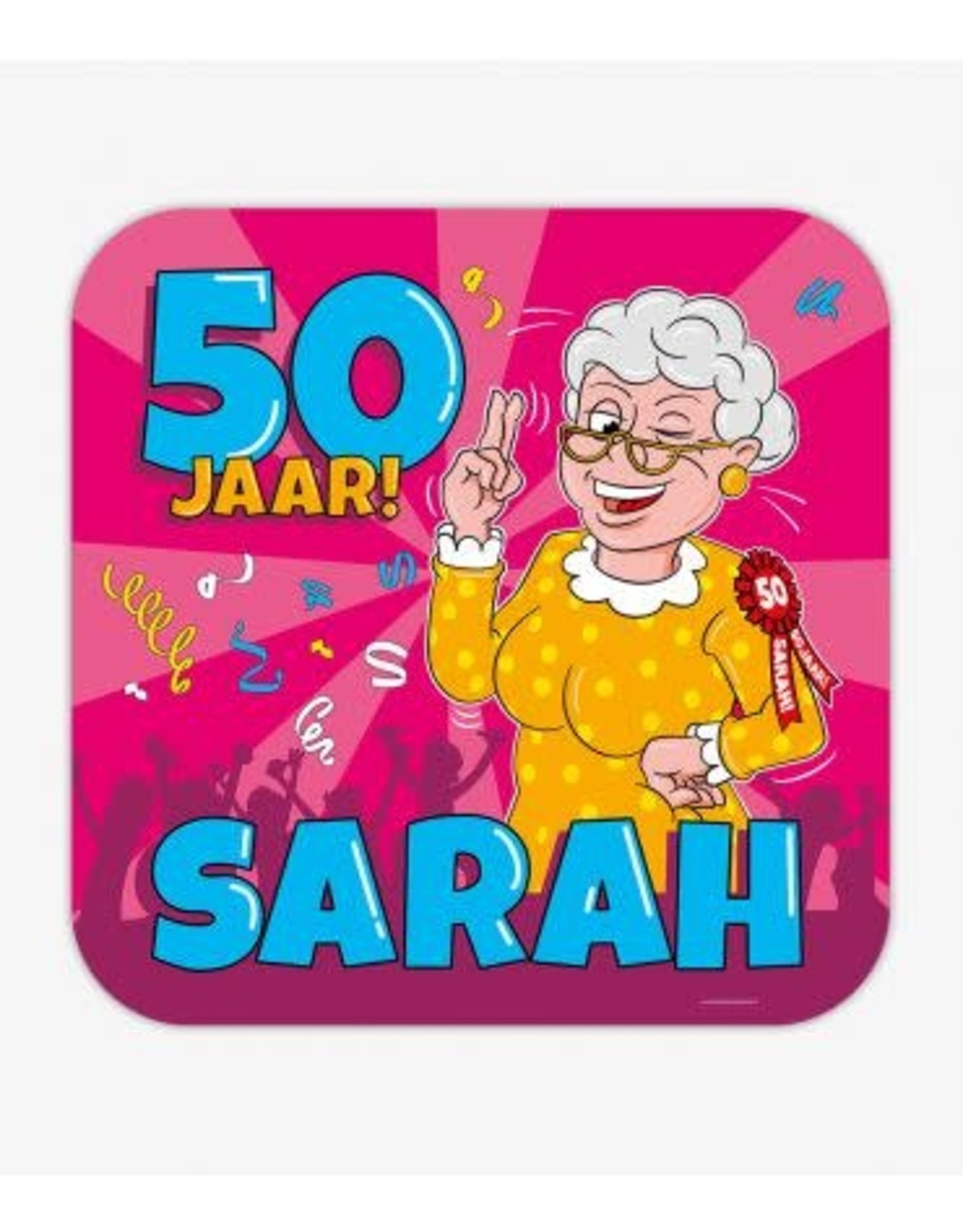 Huldeschild cartoon Sarah 50 jaar