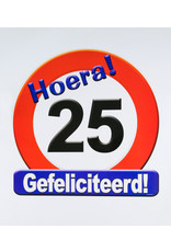 Huldeschild verkeersbord 25 jaar