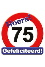 Huldeschild verkeersbord 75 jaar