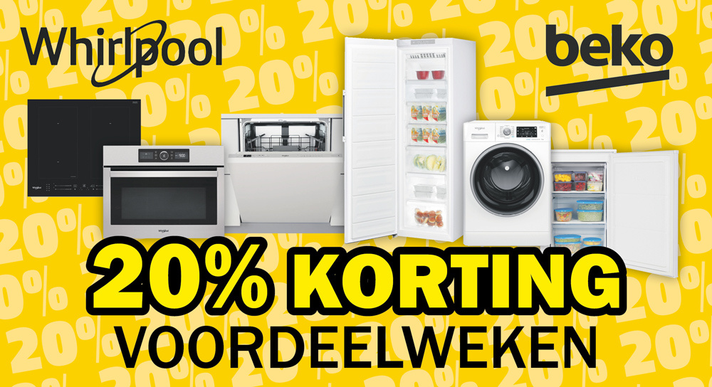 20% KORTING DEALS Whirlpool & Beko