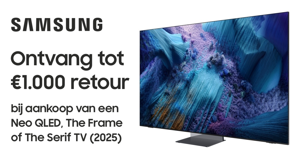 Tot €1.000 retour bij aankoop van een Neo QLED, The Frame of The Serif TV (2025)