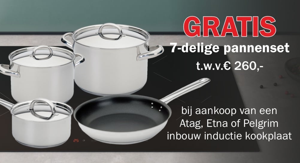 Gratis 7-delige pannenset 