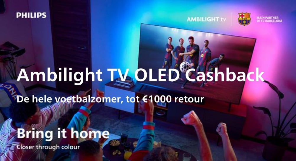 Philips Ambilight OLED Cashback: Tot €1000 retour