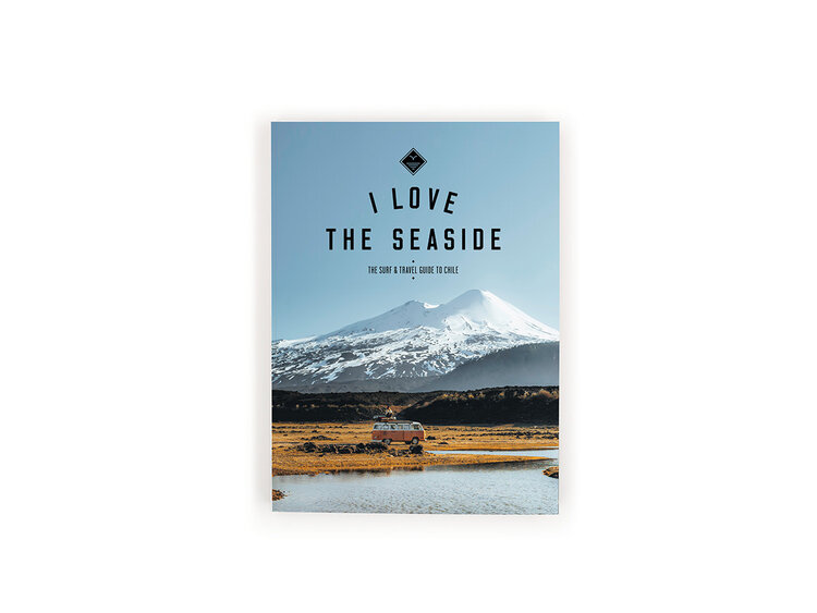 I love the seaside Surf & Travel Guide to Chile