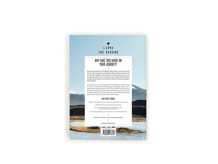 I love the seaside Surf & Travel Guide to Chile