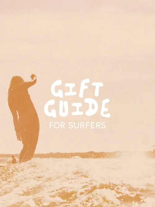 Gift guide for surfers