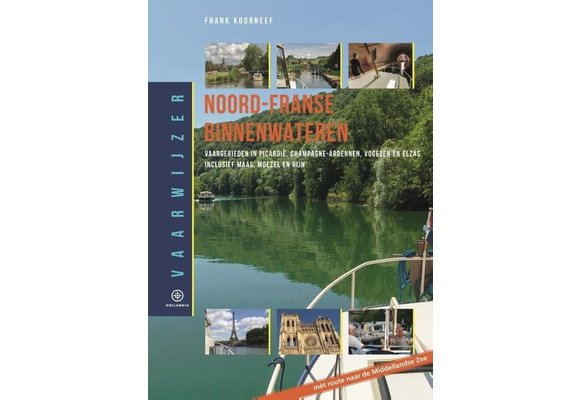 Vaarwijzer Noord-Franse Binnenwateren