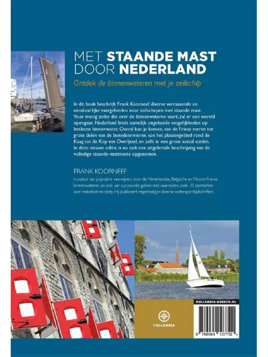 Met staande mast door Nederland